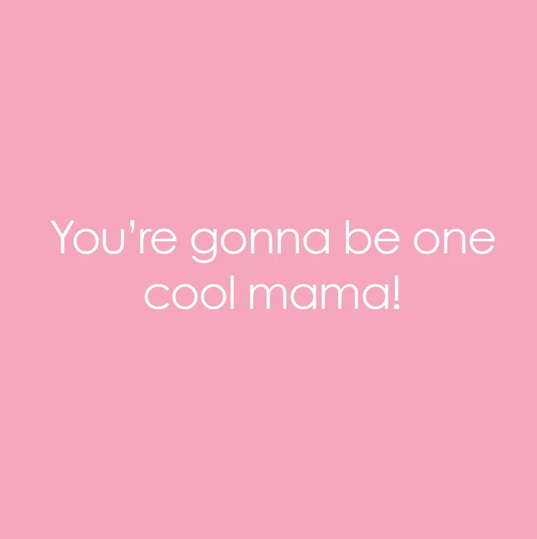 Expecting Cool Mom Baby Shower Card