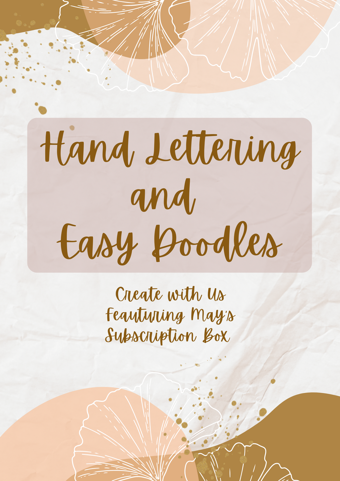 Create With Us - Featuring May's Subscription Box