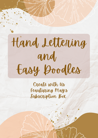Create With Us - Featuring May's Subscription Box