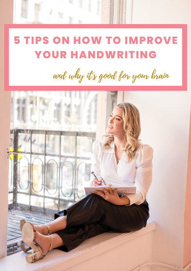 5 Tips on How To Improve Your Handwriting