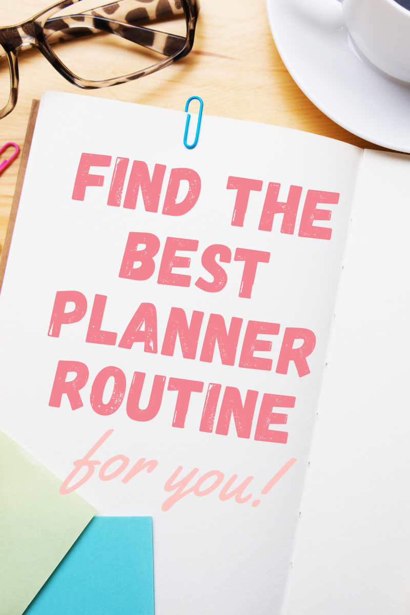 Find the best planner routine for you! – The Fabulous Planner