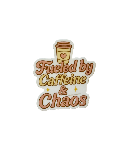 Fueled by Caffeine & Chaos Sticker | Coffee Lover Vinyl Decal