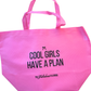 Cool Girls Have a Plan Shopping Tote Bag | Large Pink Planner Girl Tote