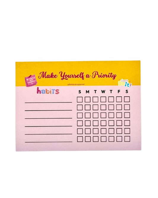 Make Yourself a Priority – Habit Tracker Notepad