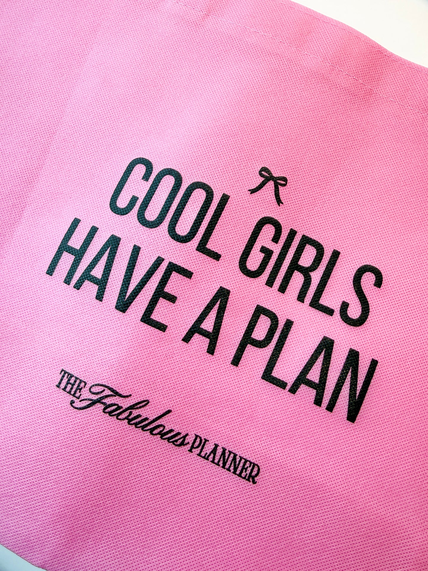 Cool Girls Have a Plan Shopping Tote Bag | Large Pink Planner Girl Tote