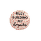 Busy Building my Empire Die Cut Glossy Sticker