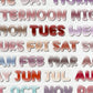 Days of the Week Bubble Text Functional Washi Tape