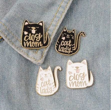 Dog Mom Cat Mom Enamel Pin