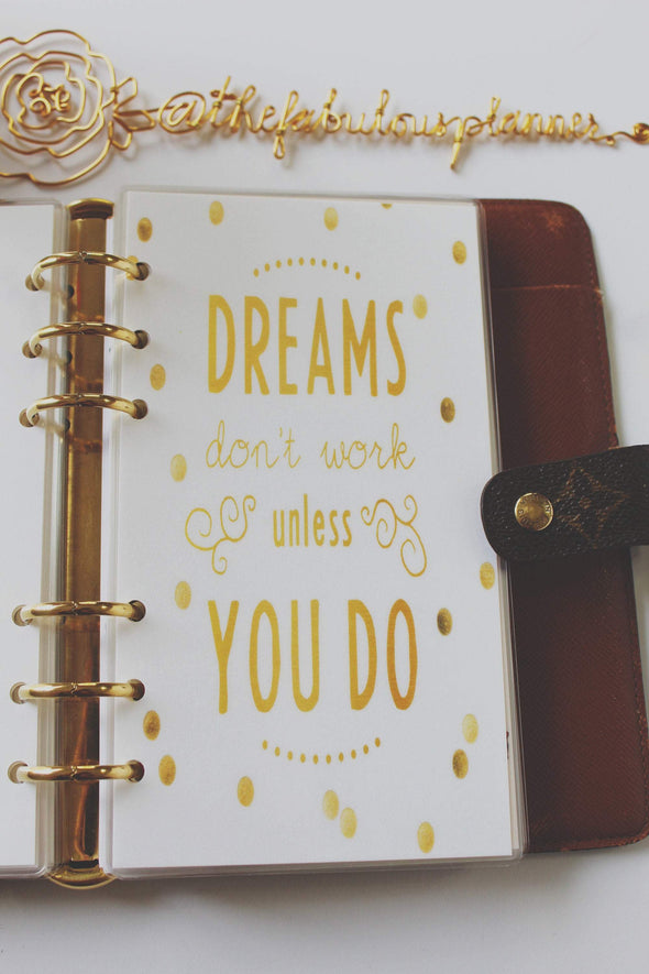 Dreams don't work unless you do Planner Dashboard